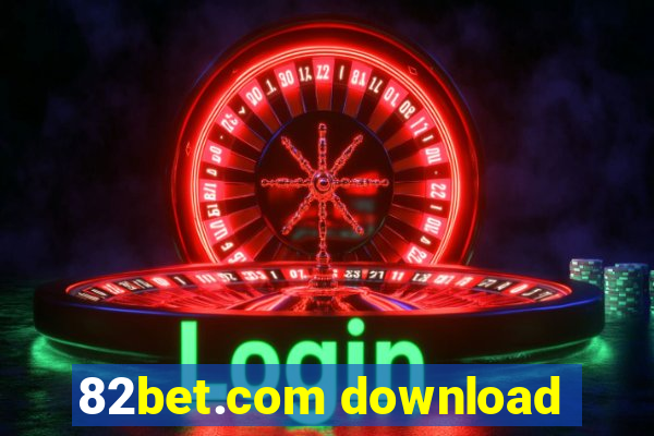 82bet.com download